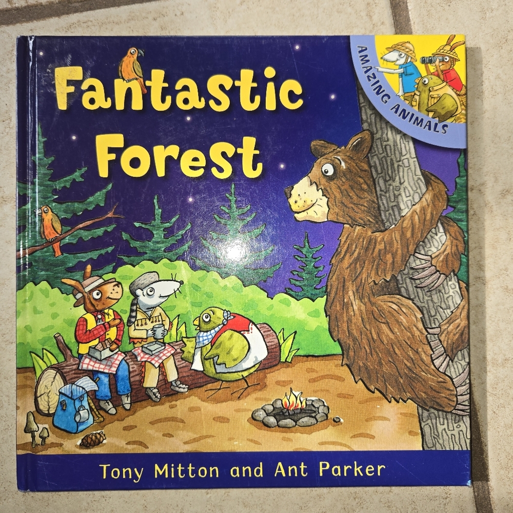 Fantastic Forest By Tony Mitten & Ant Parker Kingfisher Books